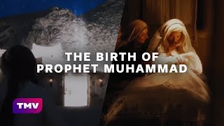 The Birth of Prophet Muhammad pbuh  EXPLAINED [upl. by Akinimod729]