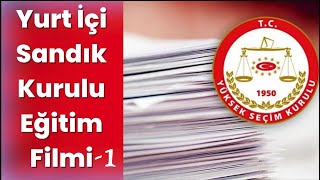 2023 Seçimleri Sandık Kurulu İşlemleri Eğitim Filmi BÖLÜM1 [upl. by Neret]