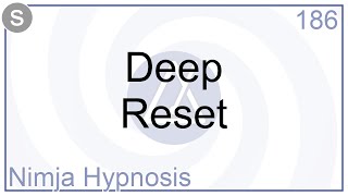 Deep Reset  Hypnosis [upl. by Cavil]