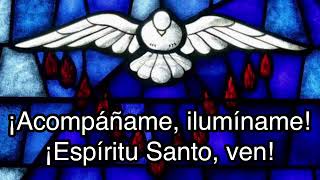 Canto ¡Espíritu Santo ven Con letra [upl. by Anthe]