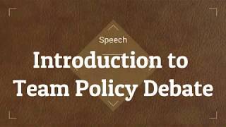 Team Policy Debate Introduction [upl. by Draper676]