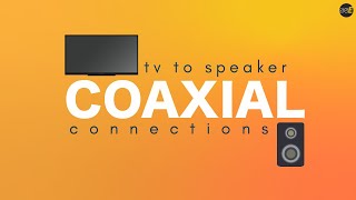 Coaxial Audio Connection Illustrated Tutorial [upl. by Ardnak]