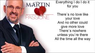 Martin Hurkens  Everything I Do Lyric Video [upl. by Marketa900]