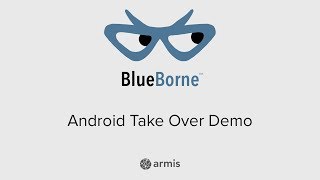 Blueborne  Android Take Over Demo [upl. by Michaella]