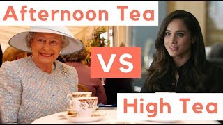 High Tea vs Afternoon Tea [upl. by Malliw]