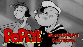 Popeye Black amp White Cartoon Compilation FleischerFamous Studios [upl. by Flight]