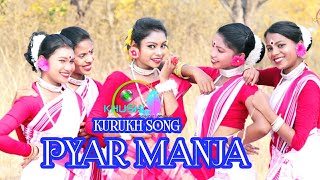 NEW KURUKH VIDEO SONG 2021  NEW NAGPURI VIDEO SONG  PYAR MANJA [upl. by Vincelette]