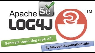 How to Generate Log Files in Selenium using Log4j API [upl. by Balling]