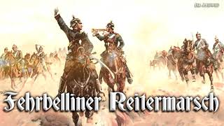 Fehrbelliner Reitermarsch German march [upl. by Irrep741]