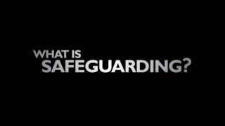 What is Safeguarding [upl. by Neelcaj]