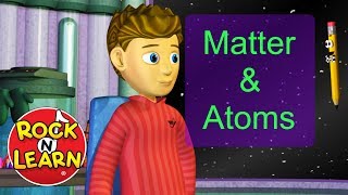 Atoms and Matter for Kids [upl. by Llorrac]