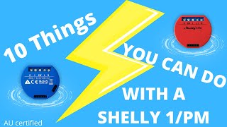 10 Ways to use a Shelly 1PM [upl. by Nylirahs]