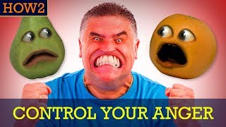 HOW2 How to Control Your Anger [upl. by Lraep]