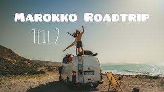 Vlog 17 Wir überwintern in Marokko mit dem Camper 🚐🌸🌊🏄‍♂️🏔️ Surfen amp Wandern vanlife [upl. by Llyrat]