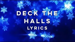 Pentatonix  Deck The Halls Lyrics [upl. by Zulaledairam]