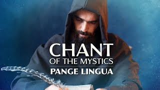 Chant of the Mystics Pange Lingua  Divine Gregorian Chant  Eucharistic Hymn [upl. by Edualcnaej124]