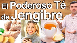 INFUSION DE JENGIBRE  Para Que Sirve El Te de Jengibre Como Hacerlo y Sus Beneficios Para La Salud [upl. by Trotta]