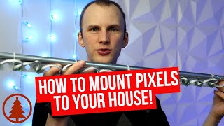 How Do You Attach Christmas Light Pixels to Your House [upl. by Buddie]