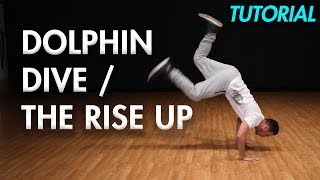 How to do the Dolphin Dive  Rise Up Hip Hop Dance Moves Tutorial MihranTV [upl. by Settera825]