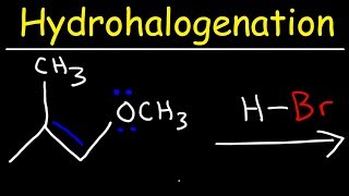 Hydrohalogenation  Alkene Reaction Mechanism [upl. by Anawek]