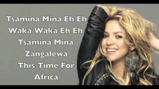 ShakiraWaka Waka This time for Africa Lyrics [upl. by Samuele]