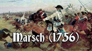 Marsch 1756 German march [upl. by Hsiekal96]