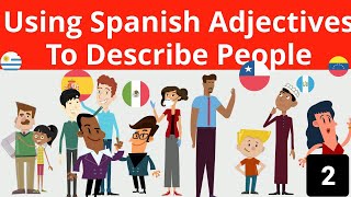 Spanish adjectives to describe peoples personalities as well as physically [upl. by Ellicec]