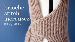 Knitting tutorial Brioche stitch increases [upl. by Htaeh]