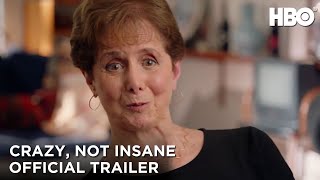 Crazy Not Insane 2020 Official Trailer  HBO [upl. by Reginnej]