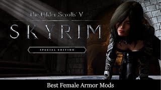 Skyrim SE Female Armor Mods [upl. by Ovid387]