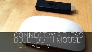 Connect Wireless Bluetooth Mouse to Amazon Fire TV without Root [upl. by Yanehc]