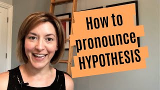 How to Pronounce HYPOTHESIS  American English Pronunciation Lesson [upl. by Hubing]