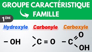 Groupes caractéristiques et familles fonctionnelles  1ère  PhysiqueChimie [upl. by Ylloh]