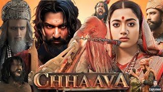 Chhaava Full Movie Hindi  Vicky Kaushal  Rashmika Mandanna  Akshaye Khanna  HD Facts and Review [upl. by Jillie635]