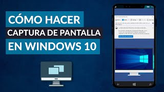 Cómo Hacer una CAPTURA de PANTALLA en PC Windows 10 [upl. by Pfeifer]