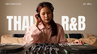 Thai RampB Mix by JIRA [upl. by Bandler]