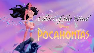 COLORS OF THE WIND Lyrics  Pocahontas [upl. by Mcspadden]