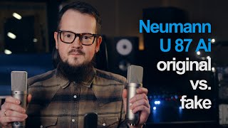 Neumann U 87 Ai ORIGINAL vs FAKE [upl. by Jannel]