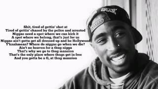 2Pac  Thugz Mansion Lyrics Original VersionHQ [upl. by Tewell]