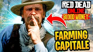 How To FARM Red Dead Online Capitale RDR2 Online Blood Money [upl. by Anirdna]