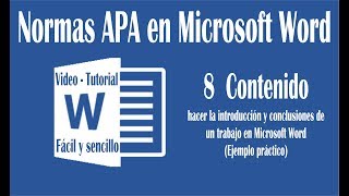 Vídeo 8 hacer introducción y conclusión en un trabajo de Word según normas APA sexta edición [upl. by Gyatt]