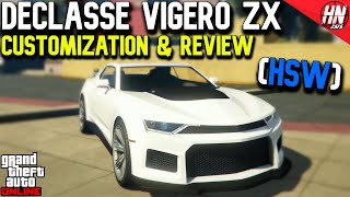 Declasse Vigero ZX HSW Customization amp Review  GTA Online [upl. by Dleifrag]