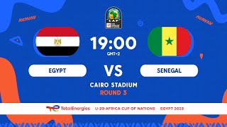 Egypt VS Senegal  TotalEnergies AFCONU20 2023  Group Stage [upl. by Akehsar]