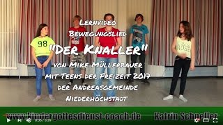 Kinderbewegungslied  Lernvideo quotDer Knallerquot von Mike Müllerbauer [upl. by Darwen829]