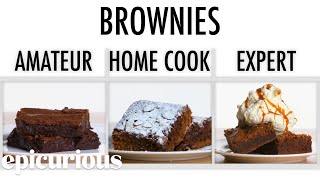 4 Levels of Brownies Amateur to Food Scientist  Epicurious [upl. by Finah]