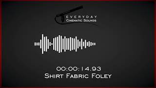 Shirt Fabric Foley  HQ Sound Effects [upl. by Elnore26]