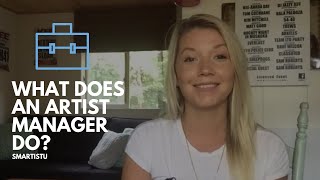 What Does An Artist Manager Do [upl. by Ormsby]