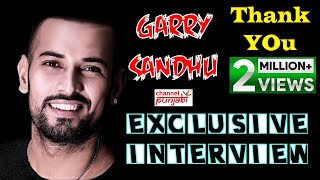 GARRY SANDHU  Exclusive Interview  Cafe Punjabi  Channel Punjabi [upl. by Leeth]