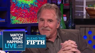 Will Don Johnson Plead The Fifth  Plead The Fifth  WWHL [upl. by Okoyik594]