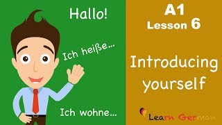 Learn German  Introducing yourself  sich vorstellen  German for beginners  A1  Lesson 6 [upl. by Idnak555]